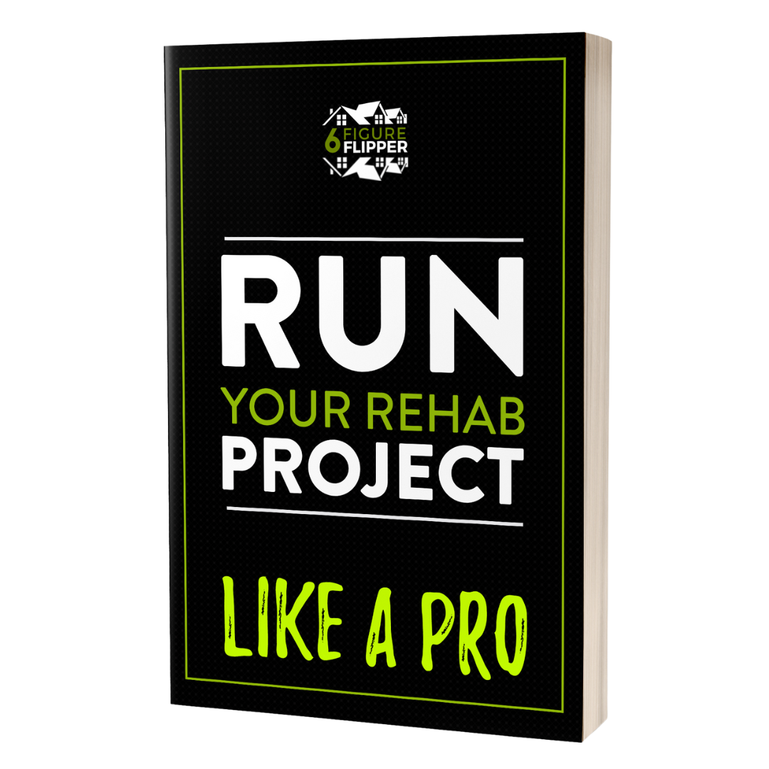 Run Your Rehab Project Like a Pro