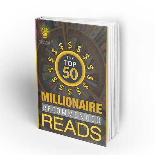 Top 50 Millionaire Recommended Books