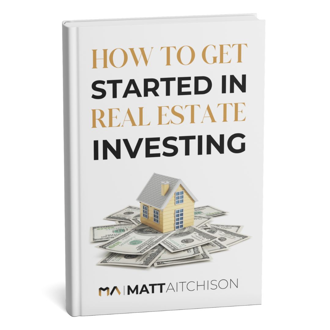 How to get Started in Real Estate Investing