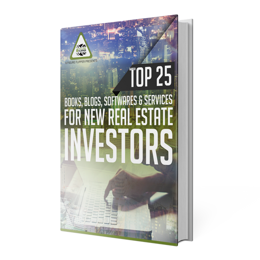 Top 25 Books, Blogs, Softwares & Services for New Real Estate Investors