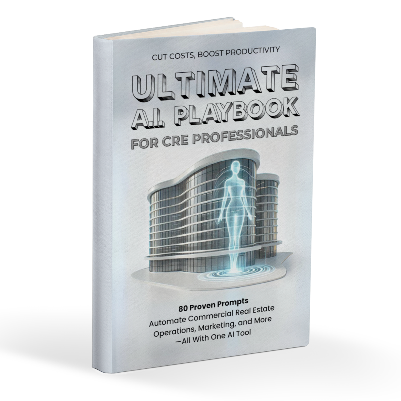Ultimate A.i. Playbook for CRE Professionals